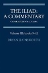 Brian Hainsworth, Bryan Hainsworth, Homer, Jack C. Richards, Bryan Hainsworth, G. S. Kirk - Iliad: A Commentary