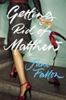 Jane Fallon - Getting Rid of Matthew