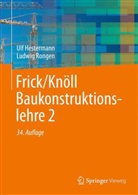 Ul Hestermann, Ulf Hestermann, Ludwig Rongen - Frick/Knöll Baukonstruktionslehre. Bd.2