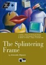 ARCHER ASIMOV BINCHY, Collective, Antonella Mignani - The Splintering Frame book and CD