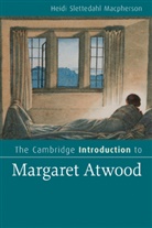 Heidi Slettedahl Macpherson - Cambridge Introduction to Margaret Atwood