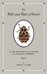 Robert A. Staig, Staig Robert A. - Fabrician Types of Insects in the Hunterian Collection At Glasgow