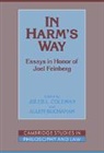 Jules L. (Yale University Coleman, Jules L. Buchanan Coleman, Allen Buchanan, Jules L. Coleman, Gerald Postema - In Harm''s Way