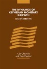 Carl Chiarella, Carl Flaschel Chiarella, Peter Flaschel - Dynamics of Keynesian Monetary Growth