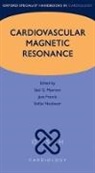 Jane Francis, Saul G. Myerson, Saul G./ Francis Myerson, Stefan Neubauer - Cardiovascular Magnetic Resonance