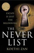 Koethi Zan - The Never List
