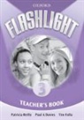 Paul Davies, Paul A. Davies, Tim Falla, Patricia Reilly - Flashlight 3 Teacher Book