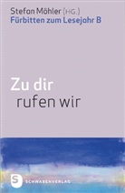 Stefa Möhler, Stefan Möhler - Zu dir rufen wir
