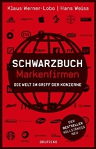 Hans Weiss, Klau Werner-Lobo, Klaus Werner-Lobo - Schwarzbuch Markenfirmen