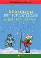 Rotraut S. Berner, Rotraut Susanne Berner - Karlchen freut sich auf Weihnachten