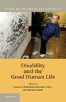 Dr. Jerome E. Felder Bickenbach, Jerome (Queen''''s University Bickenbach, Jerome E. Bickenbach, Jerome E. (Queen''''s University Bickenbach, Jerome Bickenbach &amp; Franziska Felder, Dr. Jerome E. Bickenbach... - Disability and the Good Human Life