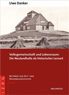 Uwe Danker - Volksgemeinschaft und Lebensraum