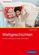 Jürgen Lieser - Weltgeschichten