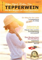 Kurt Tepperwein - Tepperwein - Das Mini-Magazin der neuen Generation