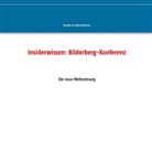 Herold zu Moschdehner - Insiderwissen: Bilderberg-Konferenz