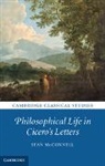 Sean Mcconnell, Sean (University of East Anglia) Mcconnell - Philosophical Life in Cicero''s Letters
