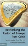 Giandomenico Majone, Giandomenico (European University Institut Majone, Giandomenico (European University Institute Majone - Rethinking the Union of Europe Post-Crisis