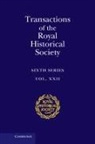 Ian W Archer, Ian W. Archer, Ian W. (University of Oxford) Archer, Ian W. Archer, Ian W. (University of Oxford) Archer - Transactions of the Royal Historical Society: Volume 22