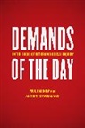 Paul Rabinow, Paul Stavrianakis Rabinow, Rabinow Paul, Anthony Stavrianakis, Stavrianakis Anthony - Demands of the Day