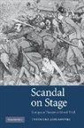 Theodore Ziolkowski, Theodore (Princeton University Ziolkowski, Theodore Comp Ziolkowski, Ziolkowski Theodore - Scandal on Stage