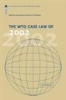 Henrik Horn, Henrik (Stockholms Universitet) Mavroidis Horn, Henrik Mavroidis Horn, Henrik Horn, Petros C. Mavroidis - Wto Case Law of 2002