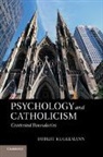 Robert Kugelmann, Robert (University of Dallas) Kugelmann, Kugelmann Robert - Psychology and Catholicism