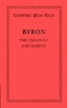 George Gordon Byron, Lord Byron, Lord George Gordon Byron - Vision of Judgement