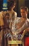 Bronwyn Scott - How to Disgrace a Lady