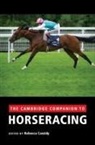 Rebecca Cassidy, Rebecca (Goldsmiths Cassidy, Rebecca Cassidy, Rebecca (Goldsmiths Cassidy - Cambridge Companion to Horseracing