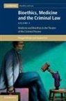 Margaret Brazier, Margaret (University of Manchester) Ost Brazier, Margaret Ost Brazier, Suzanne Ost - Bioethics, Medicine and the Criminal Law