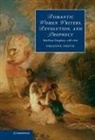 Orianne Smith, Orianne (University of Maryland Smith - Romantic Women Writers, Revolution, and Prophecy