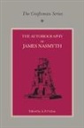 James Nasmyth, A. F. Collins, Archie Frederick Collins, Collins A. F., James F. Nasmyth - Craftsman Series: The Autobiography of James Nasmyth