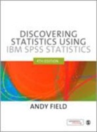 Andy Field - Discovering Statistics Using IBM SPSS Statistics