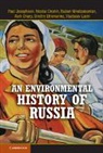 Aleh Cherp, Oleg Cherp, Cherp Aleh, Nicolai Dronin, Dronin Nicolai, Dmitry Efremenko... - Environmental History of Russia