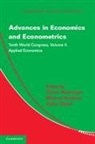 Daron Acemoglu, Daron (Massachusetts Institute of Techno Acemoglu, Daron Arellano Acemoglu, Econometric Society, Econometric Society World Congress (10th, Daron Acemoglu... - Advances in Economics and Econometrics