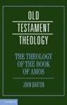 John Barton - Theology of the Book of Amos