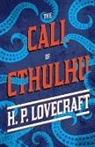 H. P. Lovecraft, George Henry Weiss - The Call of Cthulhu