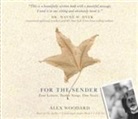 Alex Woodard, Alex Woodard - For the Sender (Audio book)