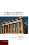 Helene (Yale University Landemore, Helene Elster Landemore, Jon Elster, Elster Jon, H. L. Ne Landemore, Helene Landemore... - Collective Wisdom