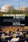 Hilary Boudet, Hilary (Dr Boudet, Doug Mcadam, Doug (Stanford University McAdam, Doug Boudet Mcadam - Putting Social Movements in Their Place
