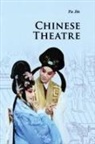 Jin Fu - Chinese Theatre