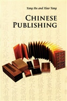 Yang Xiao, Hu Yang, Hu Xiao Yang - Chinese Publishing