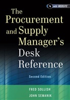John Semanik, Semanik John, Fb Sollish, Fre Sollish, Fred Sollish, Fred Semanik Sollish... - Procurement and Supply Manager''s Desk Reference