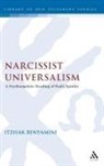 Itzhak Benyamini, Benyamini Itzhak - Narcissist Universalism