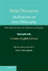 John Cottingham, John G. Cottingham, Rene Descartes, John Cottingham - Rene Descartes: Meditations on First Philosophy