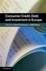 Consumer Protection in Europe Theory and, James Devenney, James (University of Exeter) Kenny Devenney, James Kenny Devenney, James Devenney, James (University of Exeter) Devenney... - Consumer Credit, Debt and Investment in Europe