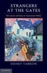 Sidney Tarrow, Sidney (Cornell University Tarrow, Sidney G. Tarrow - Strangers At the Gates