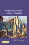 Victor V. Ramraj, Victor V. (National University of Singapor Ramraj, Victor V. Ramraj - Emergencies and the Limits of Legality