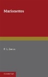 F. L. Lucas, Lucas F. L. - Marionettes