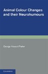 George Howard Parker, Parker George Howard - Animal Colour Changes and Their Neurohumours